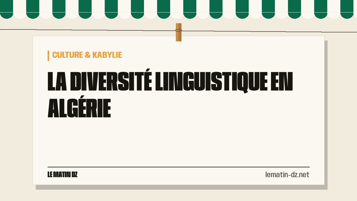 La diversité linguistique en Algérie